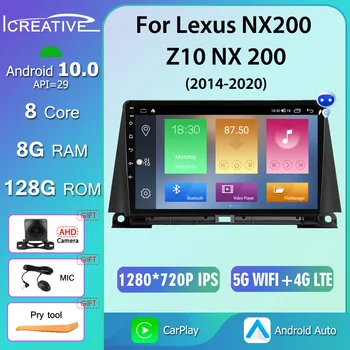 8+128G QLED Android 10.0 automobilinis radijas Lexus NX200 Z10 NX 200 2014 - 2020 Multimedijos vaizdo grotuvas CarPlay GPS 2din DVD pagrindinis blokas