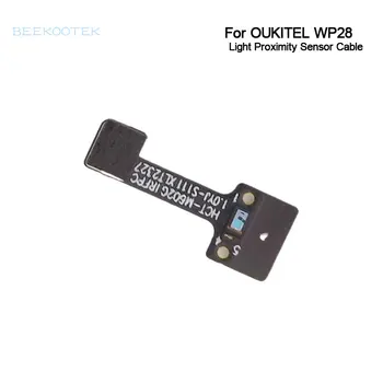 Naujas originalus OUKITEL WP28 šviesos jutiklis Flex Cable FPC šviesos artumui jautrūs priedai, skirti OUKITEL WP28 išmaniajam telefonui