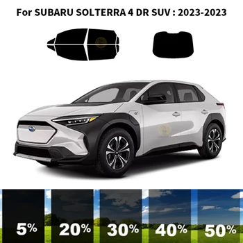 Precut nanokeramikos automobilis UV langų atspalvio rinkinys Automobilinė langų plėvelė SUBARU SOLTERRA 4 DR visureigiui 2023-2023